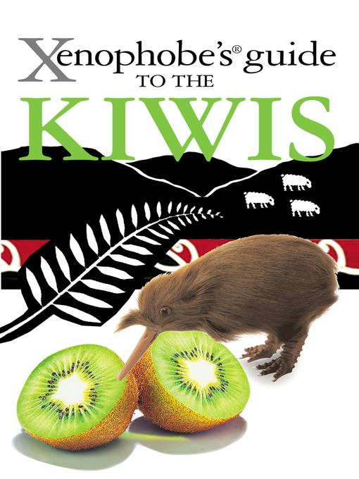 Title details for The Xenophobe's Guide to the Kiwis by Christine Cole Catley - Available